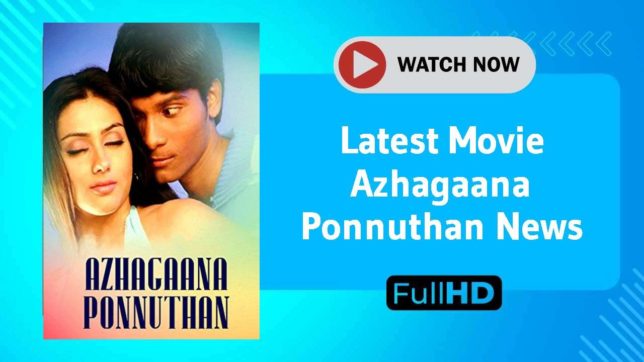 Azhagaana Ponnuthan