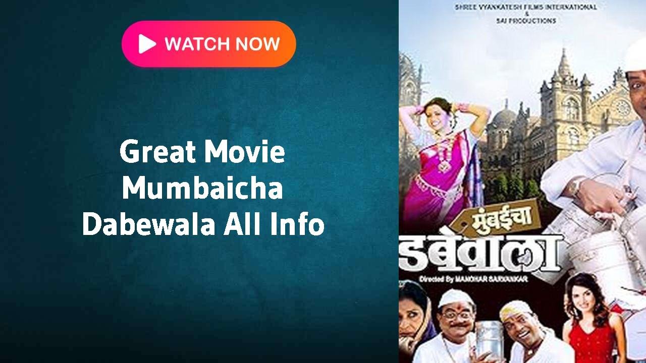 Mumbaicha Dabewala