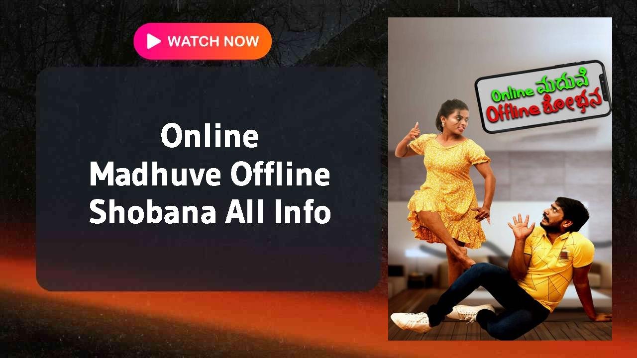 Online Madhuve Offline Shobana